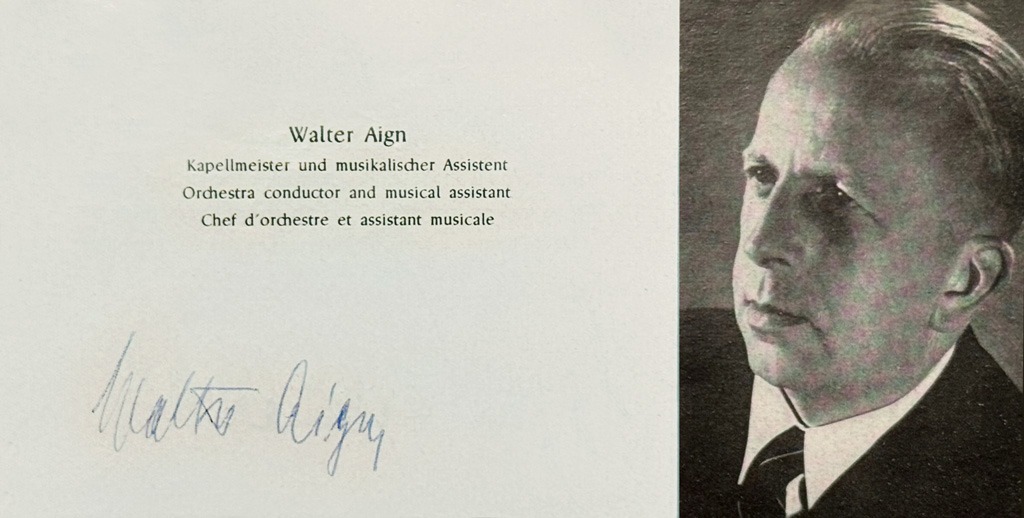 Autogramm von Walter Aign im ›Bayreuther Festspielbuch 1952‹, hg. von der Festspielleitung, Verlag Georg Niehrenheim, Bayreuth 1952; Bildteil ohne Paginierung (S. 167). Slg. Dr. M. Benedetti, Düsseldorf